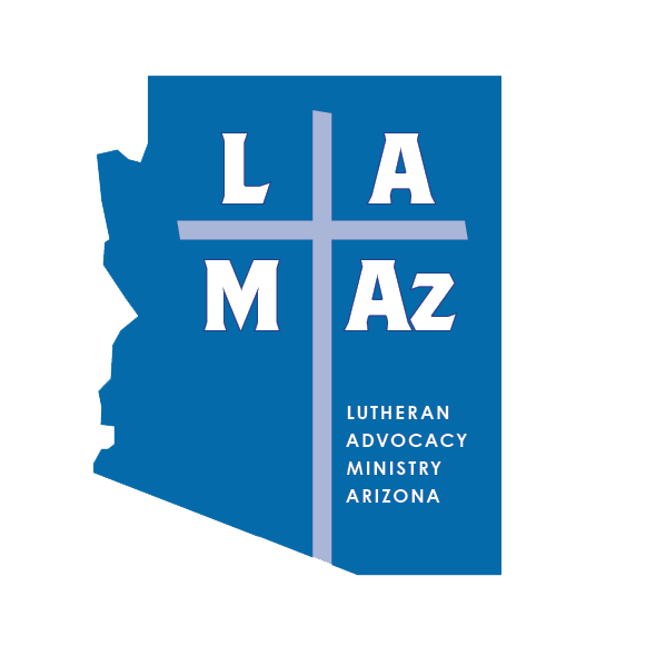 Lutheran Advocacy Ministry Arizona (LAMA)